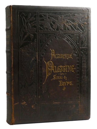 PICTURESQUE PALESTINE, SINAI AND EGYPT; Vol. I. Colonel Wilson.