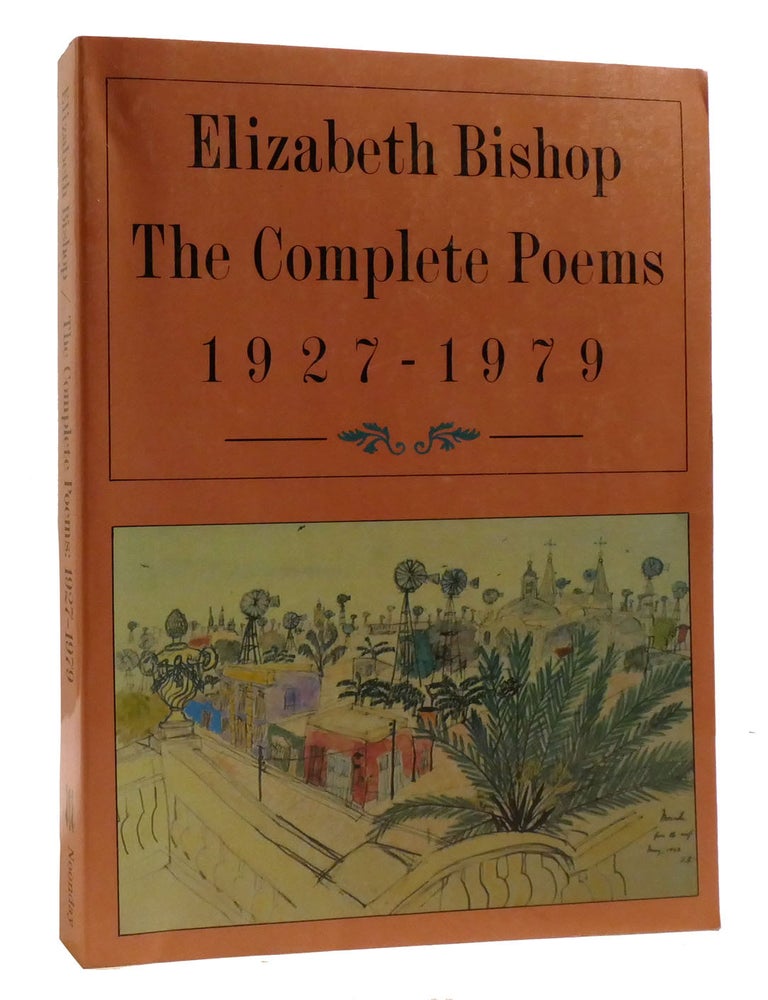 Item #199644 THE COMPLETE POEMS 1927-1979. Elizabeth Bishop.