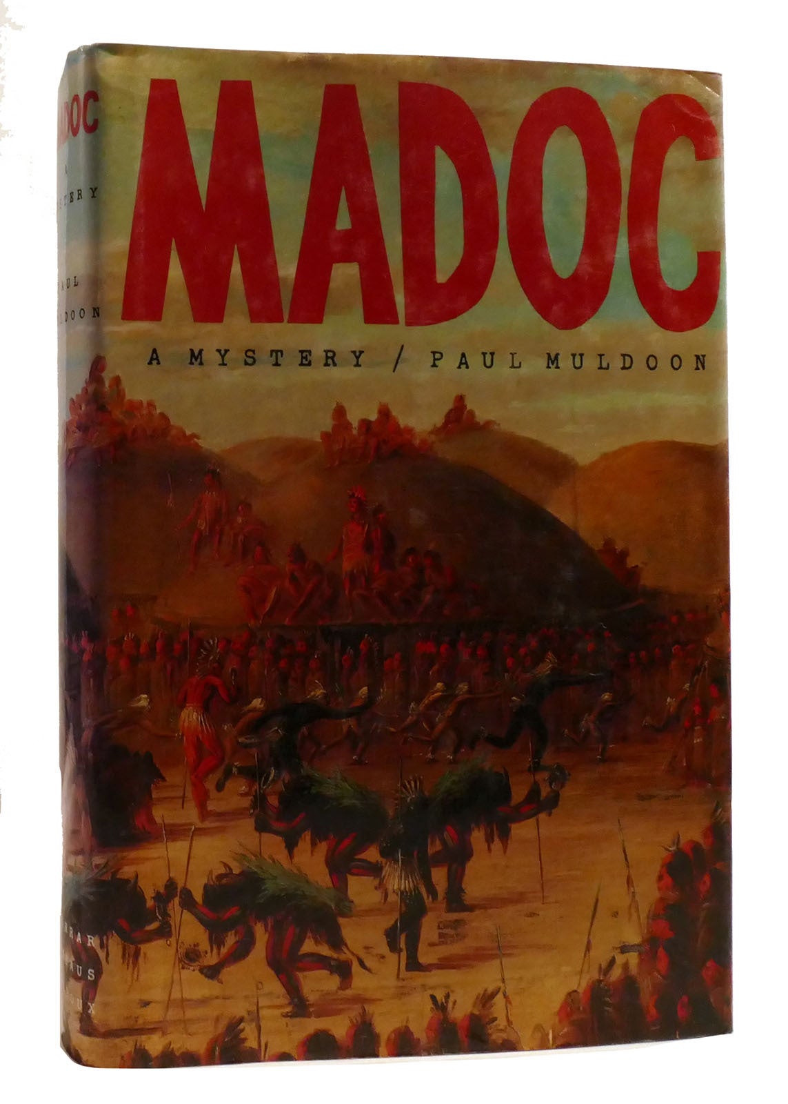 MADOC A Mystery | Paul Muldoon | First American Edition; First Printing