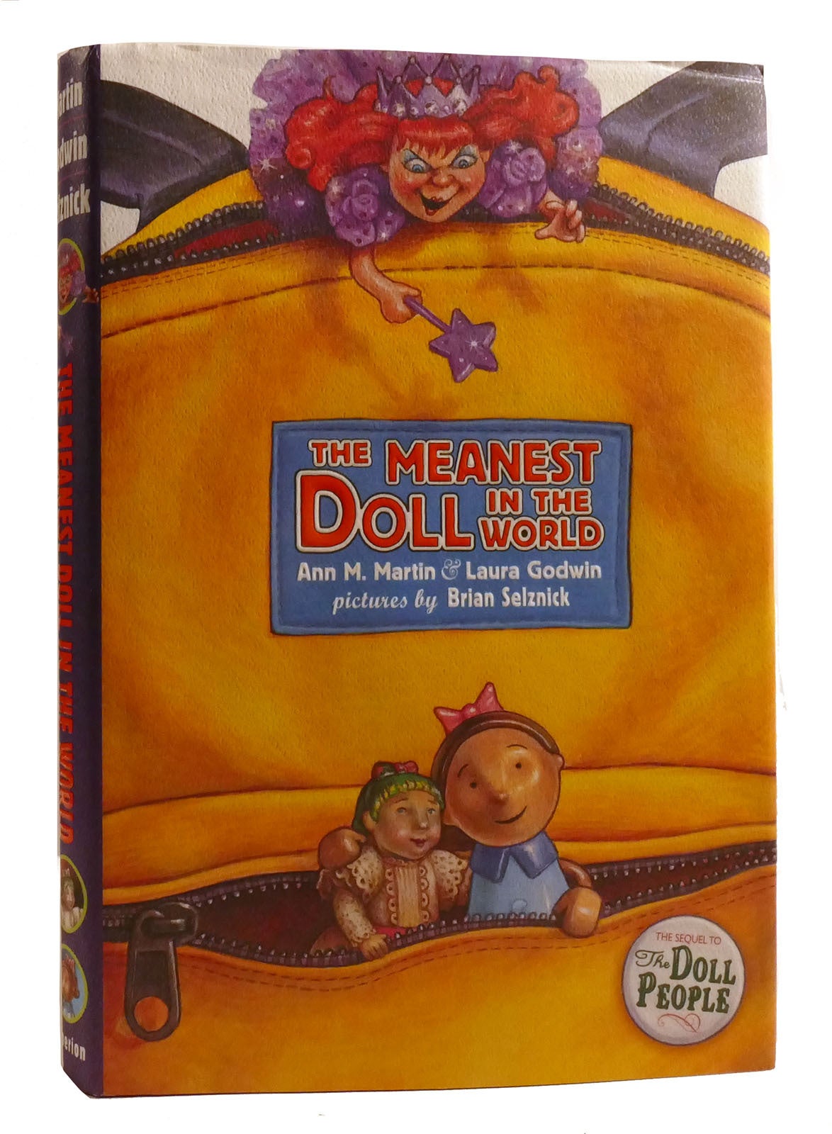 THE MEANEST DOLL IN THE WORLD | Laura Godwin Ann M. Martin | First Edition; First Printing