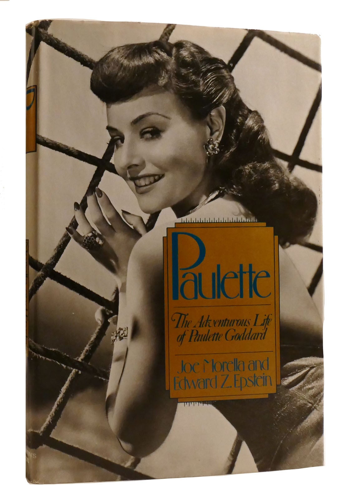 PAULETTE; The Adventurous Life of Paulette Goddard | Edward Z