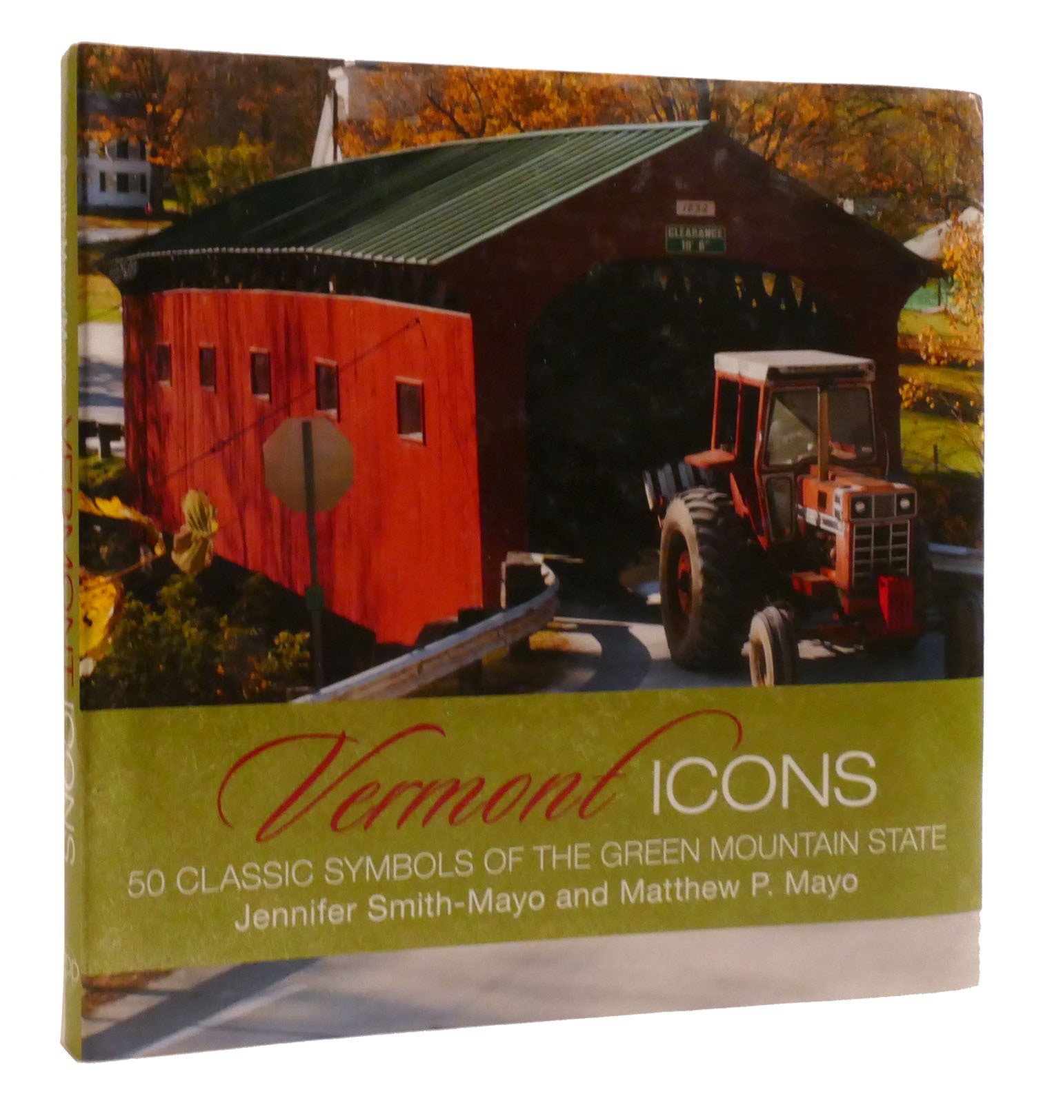 Vt Icon VERMONT ICONS 50 Classic Symbols of the Green Mountain State | Matthew ...