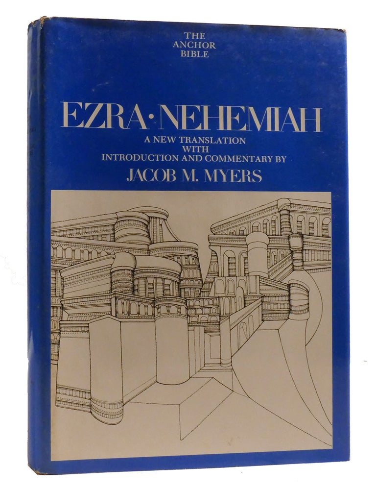EZRA - NEHEMIAH: A NEW TRANSLATION WITH INTRODUCTION AND COMMENTARY ...