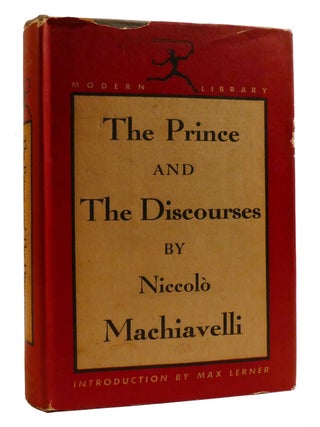 Item #200186 THE PRINCE AND THE DISCOURSES Modern Library. Niccolo MacHiavelli