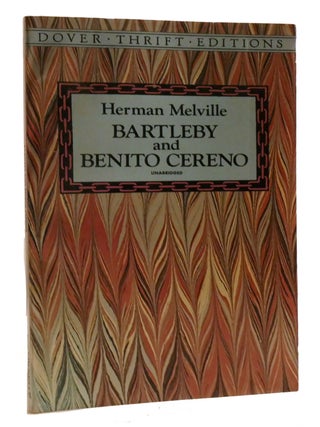 Item #201182 BARTLEBY AND BENITO CERENO. Herman Melville