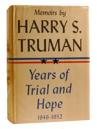 MEMOIRS OF HARRY S. TRUMAN 2 VOLUME SET; Year of Decisions, Years of Trial and Hope 1946-1952 Signed