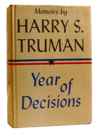 MEMOIRS OF HARRY S. TRUMAN 2 VOLUME SET; Year of Decisions, Years of Trial and Hope 1946-1952 Signed