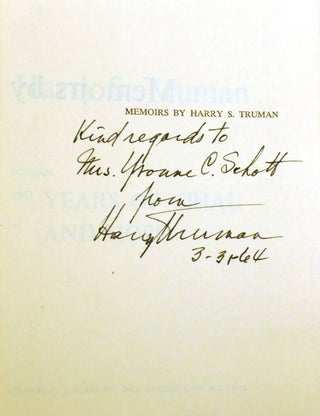MEMOIRS OF HARRY S. TRUMAN 2 VOLUME SET; Year of Decisions, Years of Trial and Hope 1946-1952 Signed