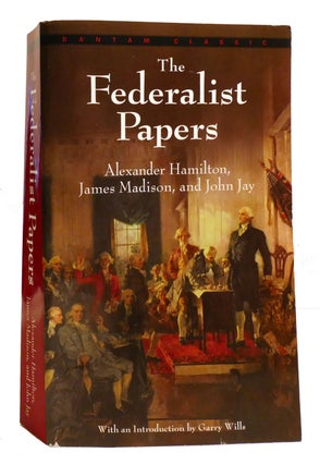Item #202324 THE FEDERALIST PAPERS. James Madison Alexander Hamilton, John Jay