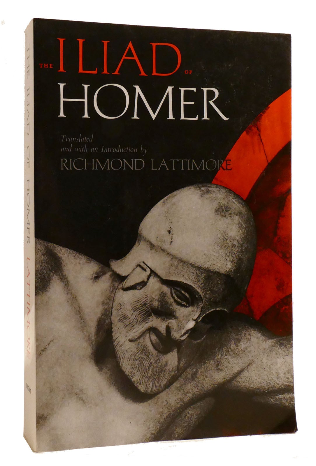 THE ILIAD OF HOMER Richmond Lattimore Homer First Edition Thus