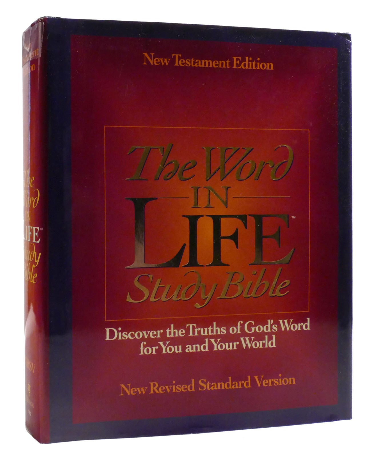 THE WORD IN LIFE STUDY BIBLE Discover the Truths of God's Word for You and Your World | Bible ...