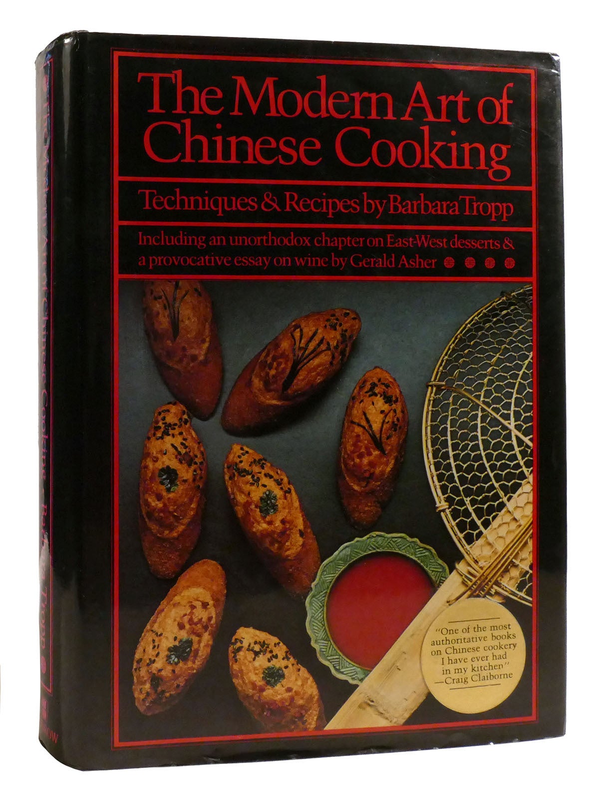 THE MODERN ART OF CHINESE COOKING | Barbara Tropp | First Edition ...