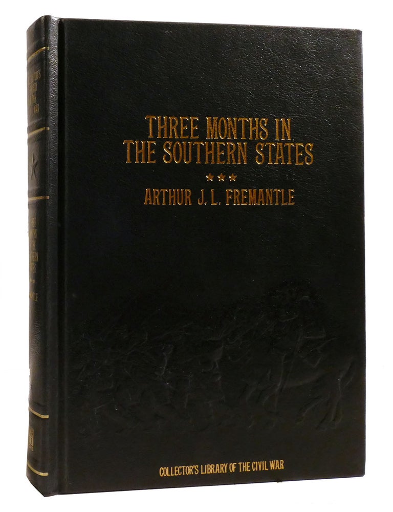 THREE MONTHS IN THE SOUTHERN STATES Collector's Library of the Civil ...
