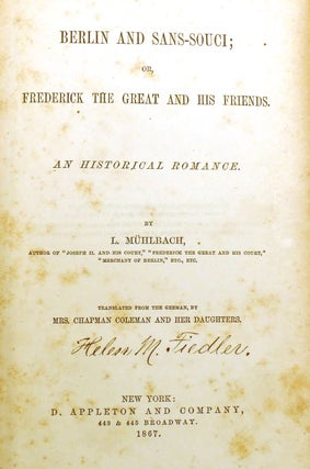 BERLIN AND SANS-SOUCI; Or, Frederick the Great and His Friends