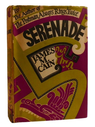 SERENADE. James M. Cain.