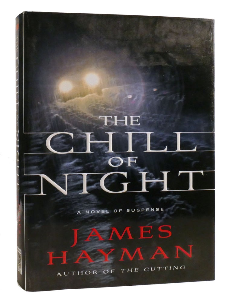 Item #203371 THE CHILL OF NIGHT. James Hayman.