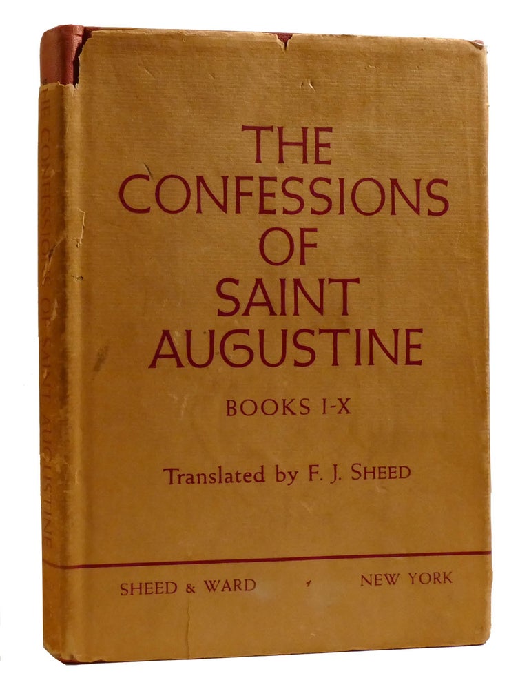 Item #203422 THE CONFESSIONS OF ST. AUGUSTINE; Books I-X. St. Augustine.