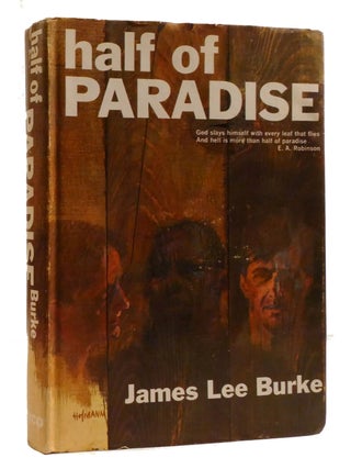HALF OF PARADISE. James Lee Burke.