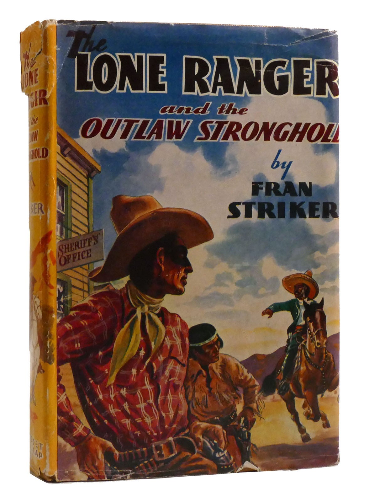 THE LONE RANGER AND THE OUTLAW STRONGHOLD | Fran Striker | First ...