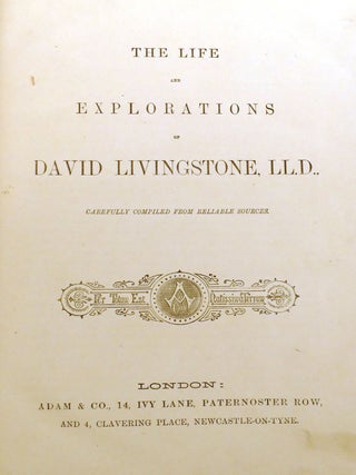THE LIFE AND EXPLORATIONS OF DAVID LIVINGSTONE