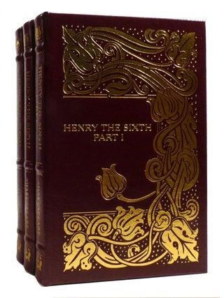 HENRY THE SIXTH 3 VOLUME SET; Easton Press. William Shakespeare.