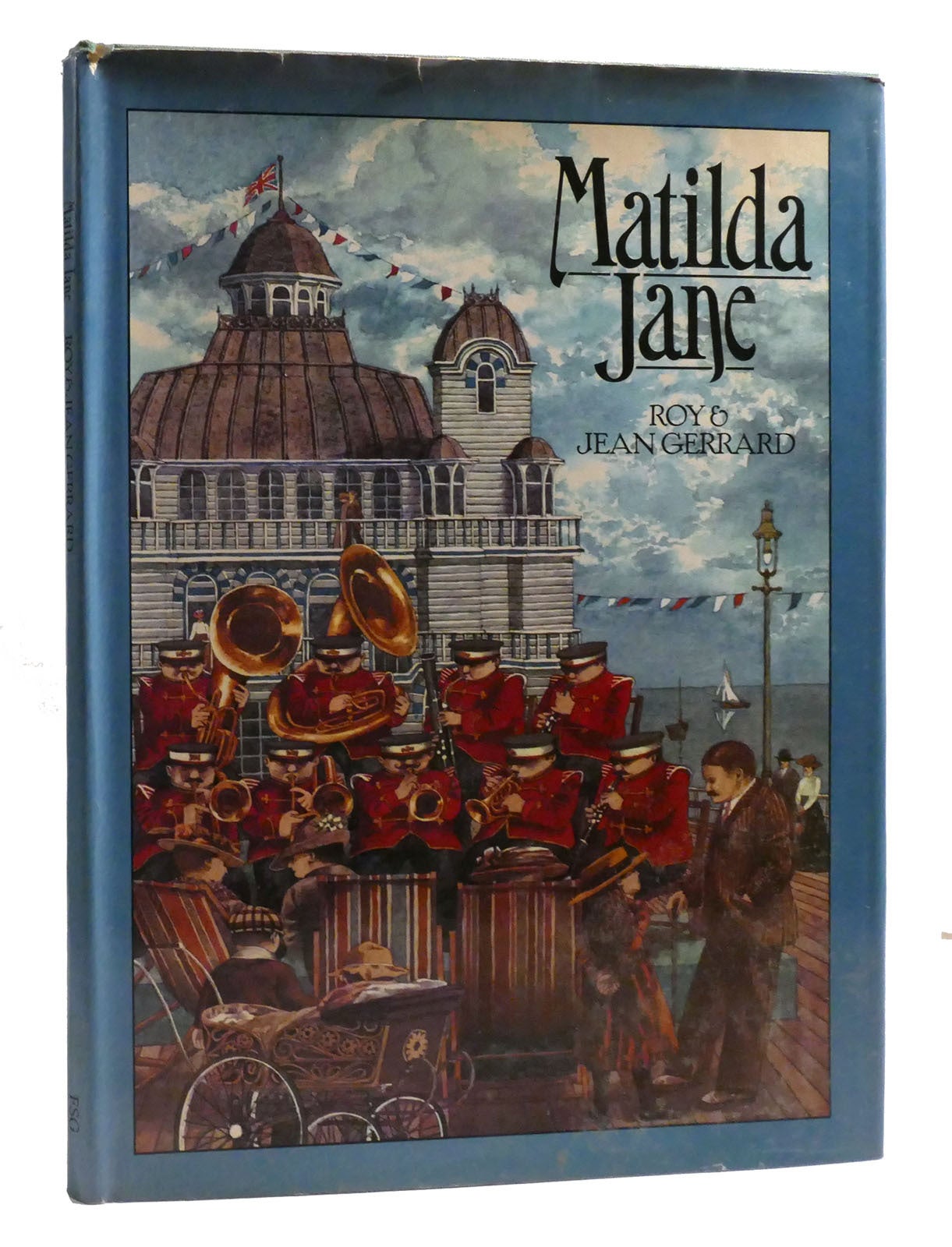 MATILDA JANE | Roy, Jean Gerrard | First American Edition; First Printing