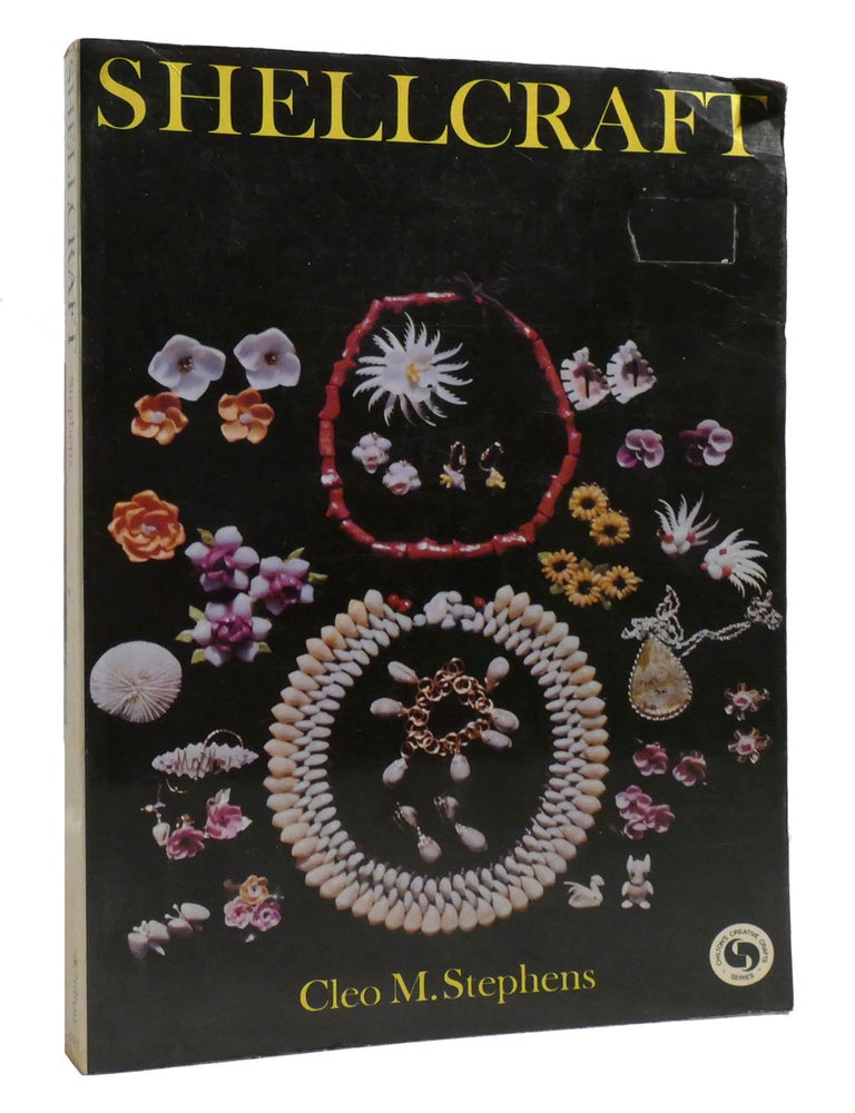 SHELLCRAFT | Cleo M. Stephens | First Edition; First Printing