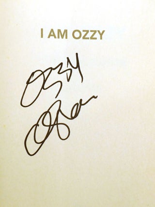 I AM OZZY; Signed 1st