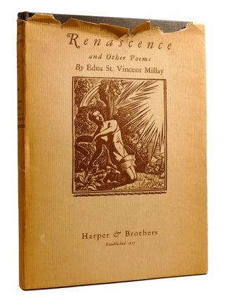 RENASCENCE : ; And Other Poems. Edna St. Vincent Millay.