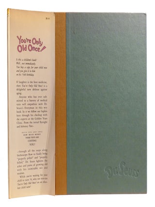 YOU'RE ONLY OLD ONCE! ; Signed