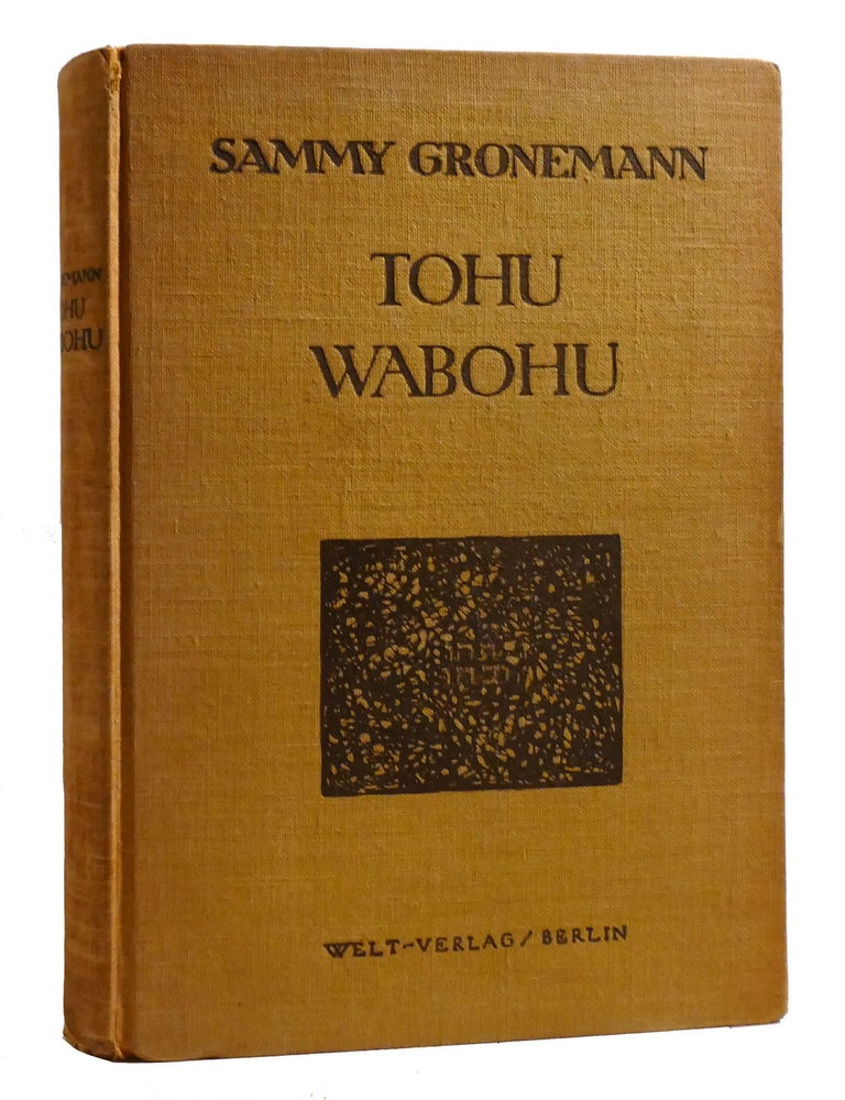 Item #206017 TOHUWABOHU. Sammy Gronemann.