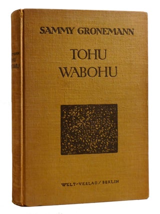 TOHUWABOHU. Sammy Gronemann.