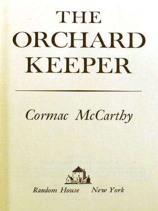 THE ORCHARD KEEPER