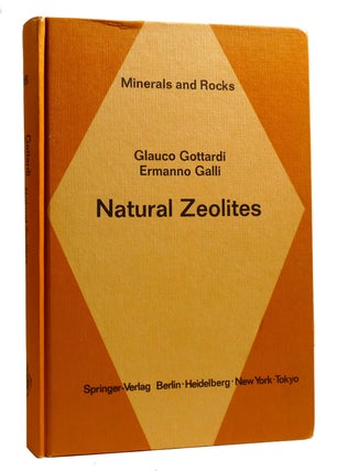 Item #206214 NATURAL ZEOLITES; Minerals and Rocks. Ermanno Galli Glauco Gottardi