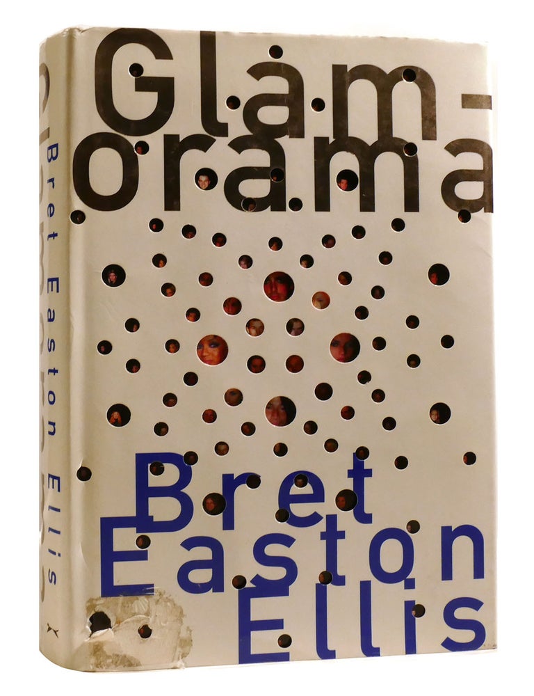 Item #206664 GLAMORAMA; Signed. Bret Easton Ellis.