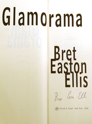 GLAMORAMA; Signed