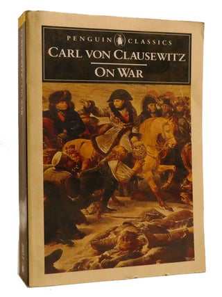 Item #206691 ON WAR. Carl Von Clausewitz