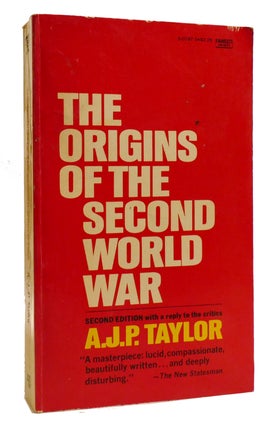 Item #206723 THE ORIGINS OF THE SECOND WORLD WAR. A. J. P. Taylor