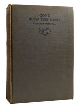 GONE WITH THE WIND. Margaret Mitchell.