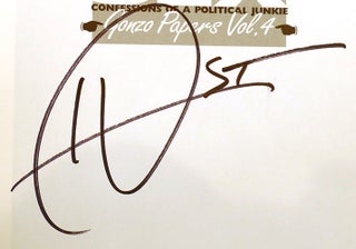 BETTER THAN SEX; Confessions of a Political Junkie Gonzo Papers Vol. 4 Signed