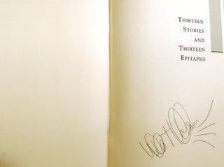 THIRTEEN STORIES AND THIRTEEN EPITAPHS; Signed