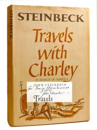 TRAVELS WITH CHARLEY; Signed. John Steinbeck.