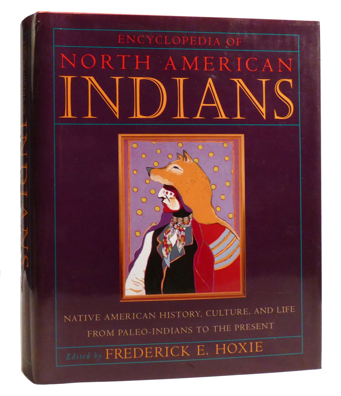 ENCYCLOPEDIA OF NORTH AMERICAN INDIANS : Native American History ...