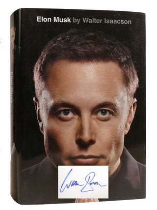 ELON MUSK; Signed. Walter Isaacson.