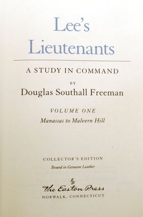 LEE'S LIEUTENANTS; A Study in Command Easton Press