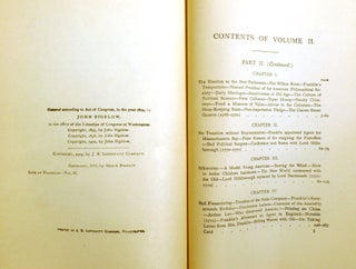 THE LIFE OF BENJAMIN FRANKLIN WRITTEN BY HIMSELF; Now First Edited from Original Manuscripts and from His Printed Correspondence and Other Writings