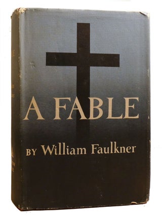 A FABLE. William Faulkner.