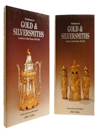 THE DIRECTORY OF GOLD & SILVERSMITHS 2 VOLUME SET; Jewellers & Allied Traders 1838-1914. John Culme.