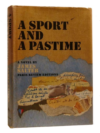 A SPORT AND A PASTIME. James Salter.
