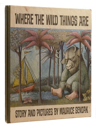 WHERE THE WILD THINGS ARE. Maurice Sendak.